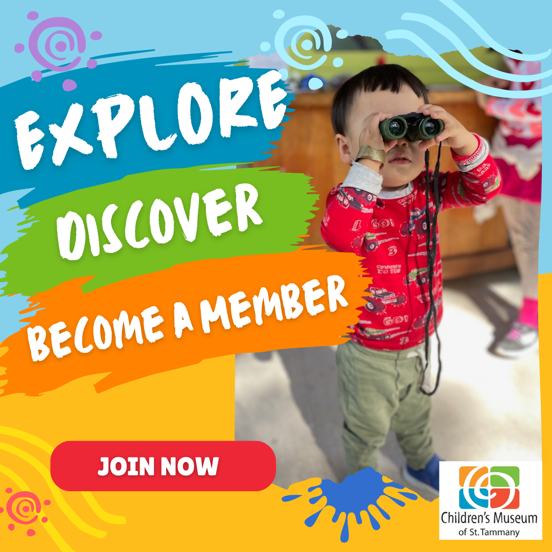 Memberships | Children's Museum Of St. Tammany